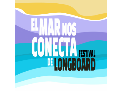 Festival de Longboard | Un evento para fomentar la cultura del Longboard
INSCRIBITE !!